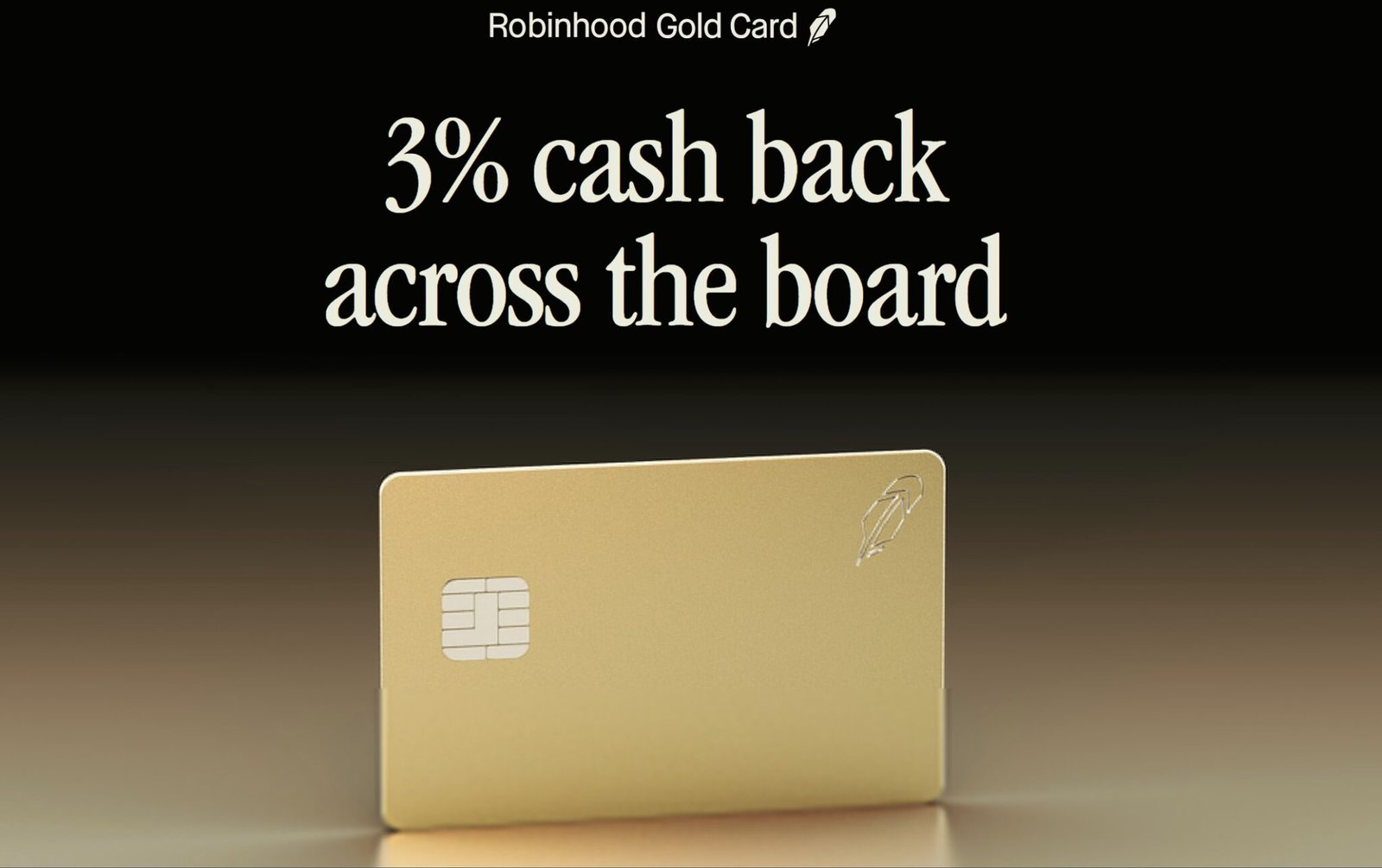 Robinhood Gold card to offer 3% back everywhere